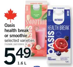 Fortinos OASIS HEALTH BREAK OR SMOOTHIE, 1.6L offer
