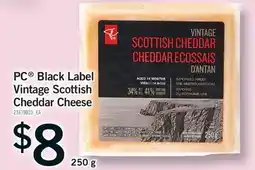 Fortinos PC BLACK LABEL VINTAGE SCOTTISH CHEDDAR CHEESE, 250 G offer