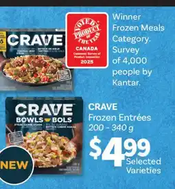 Fortinos CRAVE FROZEN ENTRÉES, 200 – 340 g offer