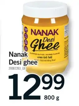 Fortinos NANAK DESI GHEE, 800 g offer