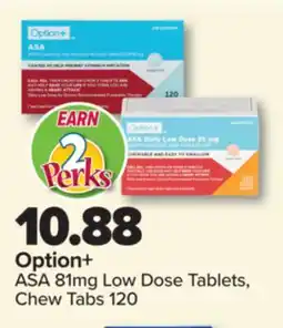 PharmaChoice Option+ ASA 81mg Low Dose Tablets, Chew Tabs offer