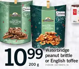 Fortinos WATERBRIDGE PEANUT BRITTLE OR ENGLISH TOFFEE, 200 G offer