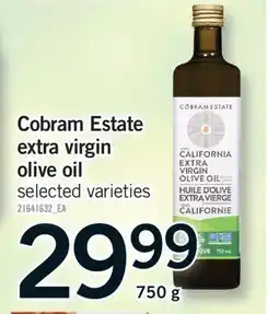 Fortinos COBRAM ESTATE EXTRA VIRGIN OLIVE OIL, 750 G offer