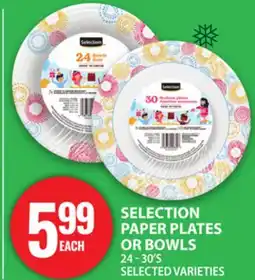 Food Basics SELECTION PAPER PLATES OR BOWLS offer