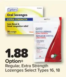 PharmaChoice Option+ Regular, Extra Strength Lozenges offer