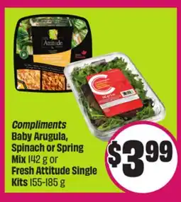 Chalo FreshCo Compliments Baby Arugula, Spinach or Spring Mix 142 g or Fresh Attitude Single Kits 155-185 g offer
