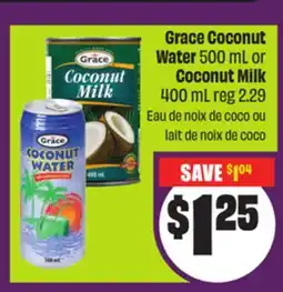 Chalo FreshCo Grace Coconut Water 500 mL or Coconut Milk 400 mL offer