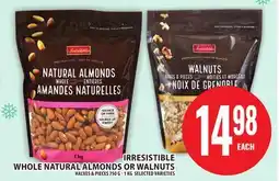 Food Basics IRRESISTIBLE WHOLE NATURAL ALMONDS WALNUTS offer