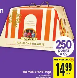 Food Basics TRE MARIE PANETTONE offer