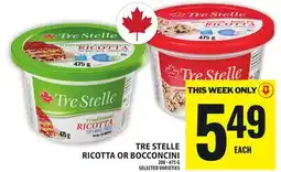 Food Basics TRE STELLE RICOTTA OR BOCCONCINI offer
