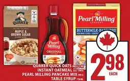 Food Basics QUAKER QUICK OATS OR INSTANT OATMEAL OR PEARL MILLING PANCAKE MIX OR TABLE SYRUP offer