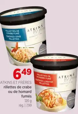 Avril ATKINS ET FRÈRES rillettes de crabe ou de homard fumés offer
