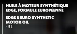 Home Hardware EDGE S EURO SYNTHETIC MOTOR OIL offer