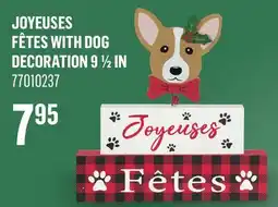 Canac Joyeuses Fêtes with Dog Decoration 9 1/2 in offer