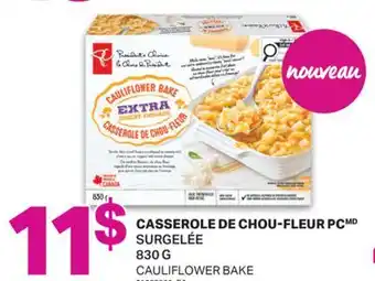 L'Intermarché CASSEROLE DE CHOU-FLEUR PC, 830 G | CAULIFLOWER BAKE offer