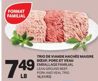 L'Intermarché TRIO DE VIANDE HACHÉE MAIGRE BŒUF, PORC ET VEAU | LEAN GROUND BEEF, PORK AND VEAL TRIO offer