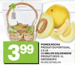 L'Intermarché POIRES ROCHA OU MELON GOLDENDEW | PEARS OR MELON, 2,5 LB offer