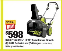Home Depot RYOBI 18V ONE+ HP 18 Snow Blower Kit with (2) 6.0Ah Batteries and (2) Chargers offer