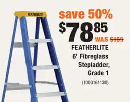 Home Depot FEATHERLITE 6' Fibreglass Stepladder, Grade 1 offer