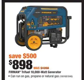 Home Depot FIRMAN Trifuel 10,000-Watt Generator offer