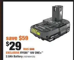 Home Depot RYOBI 18V ONE+ 2.0Ah Battery offer