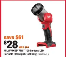 Home Depot MILWAUKEE M18 100 Lumens LED Portable Flashlight (Tool Only) offer