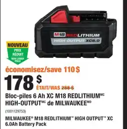 Home Depot MILWAUKEE M18 High Output Xc6.0 Battery 1001129753 offer