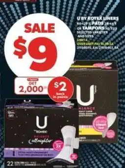 Real Canadian Superstore U by Kotex Liners or Tampons offer