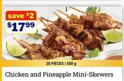 M & M Food Market Chicken and Pineapple Mini-Skewers offer