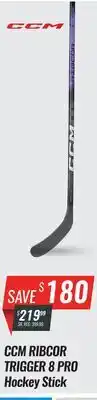 Hockey Life CCM RIBCOR TRIGGER 8 PRO HOCKEY STICK offer