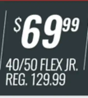 Hockey Life 40/50 FLEX JR offer