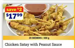 M & M Food Market Chicken Satay with Peanut Sauce offer