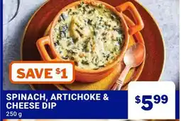 M & M Food Market SPINACH, ARTICHOKE & CHEESE DIP offer