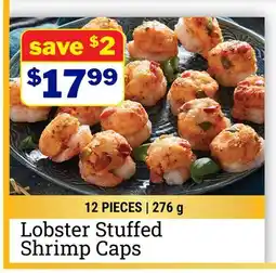 M & M Food Market Lobster Stuffed Shrimp Caps offer