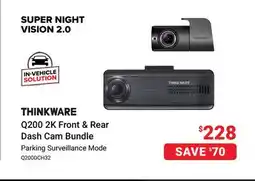 Visions Electronics THINKWARE Q200 2K Front & Rear Dash Cam Bundle offer