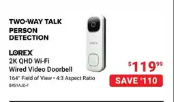 Visions Electronics Lorex 2K QHD Wi-Fi Wired Video Doorbell offer