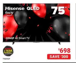 Visions Electronics Hisense 75 QD6QF 4K Smart TV offer