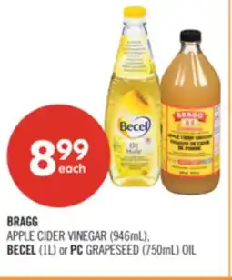 Shoppers Drug Mart BRAGG APPLE CIDER VINEGAR (946mL), BECEL (1L) or PC GRAPESEED (750mL) OIL offer