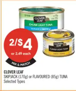 Shoppers Drug Mart CLOVER LEAF SKIPJACK (170g) or FLAVOURED (85g) TUNA offer