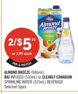 Shoppers Drug Mart ALMOND BREEZE (946mL), BAI INFUSED (530mL) or CLEARLY CANADIAN SPARKLING WATER (325mL) BEVERAGE offer