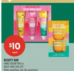 Shoppers Drug Mart BEAUTY BAR HAND CREAM TRIO or BODY CARE DUO SET offer