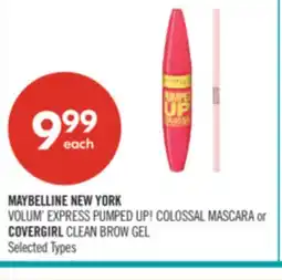 Shoppers Drug Mart MAYBELLINE NEW YORK VOLUM' EXPRESS PUMPED UP! COLOSSAL MASCARA or COVERGIRL CLEAN BROW GEL offer