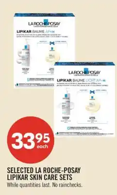Shoppers Drug Mart SELECTED LA ROCHE-POSAY LIPIKAR SKIN CARE SETS offer