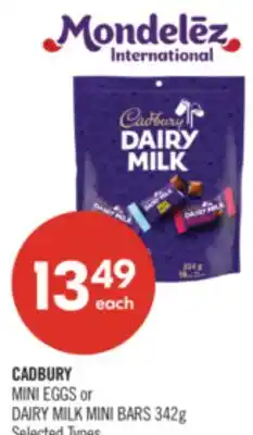 Shoppers Drug Mart CADBURY MINI EGGS or DAIRY MILK MINI BARS offer