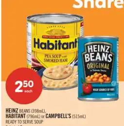 Shoppers Drug Mart HEINZ BEANS (398mL), HABITANT (796mL) or CAMPBELL'S (515mL) READY TO SERVE SOUP offer