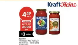 Shoppers Drug Mart CLASSICO TRADITIONAL PIZZA (410mL) or PASTA (410mL - 600mL) SAUCE offer