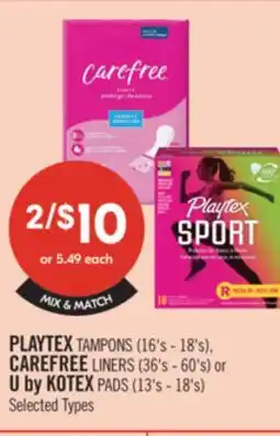 Shoppers Drug Mart PLAYTEX TAMPONS (16's — 18's). CAREFREE LINERS (36's - 60's) or 0 by KOTEX mus (l3's - 18's) offer