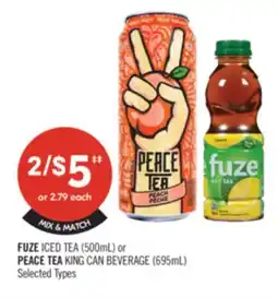 Shoppers Drug Mart FUZE ICED TEA (500mL) or PEACE TEA KING CAN BEVERAGE (695mL) offer