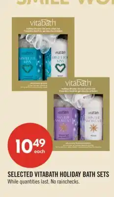 Shoppers Drug Mart SELECTED VITABATH HOLIDAY BATH SETS offer