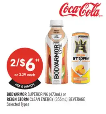 Shoppers Drug Mart BODYARMOR SUPERDRINK (473mL) or REIGN STORM CLEAN ENERGY (355mL) BEVERAGE offer